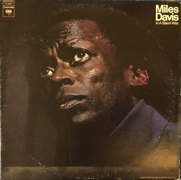 Miles Davis : In A Silent Way (LP, Album, RE,  No)