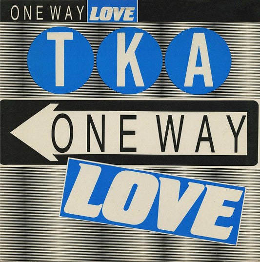 TKA : One Way Love (12")