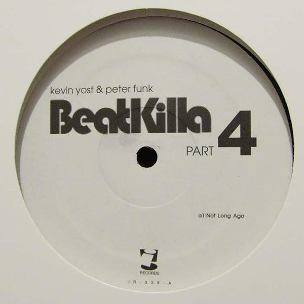 Kevin Yost & Peter Funk : BeatKilla (Part 4) (12")