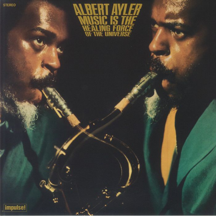 Albert Ayler - Music Is The Healing Force Of The Universe (LP, Album, RE) (Mint (M))