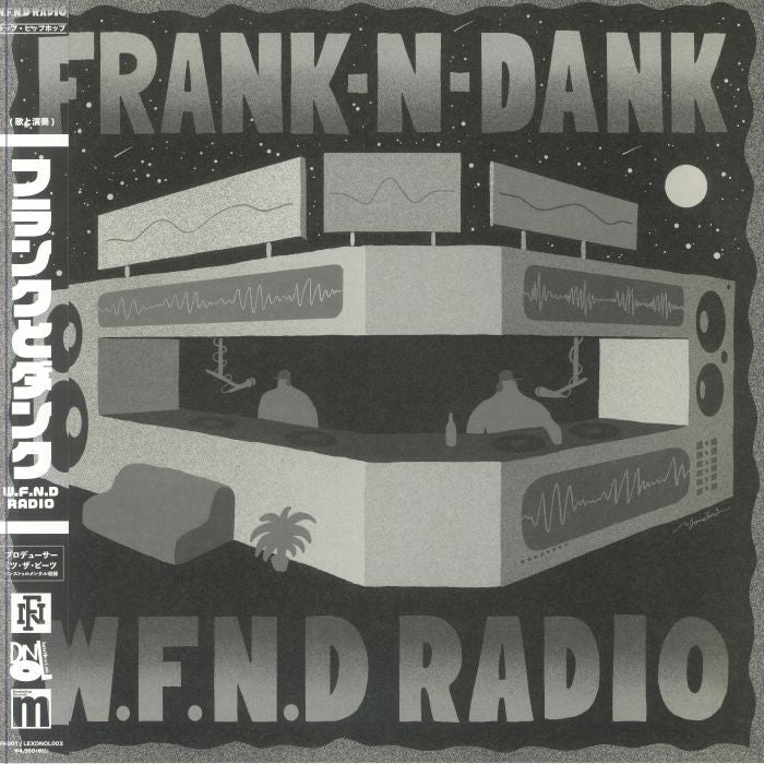 Frank-N-Dank - W.F.N.D Radio*