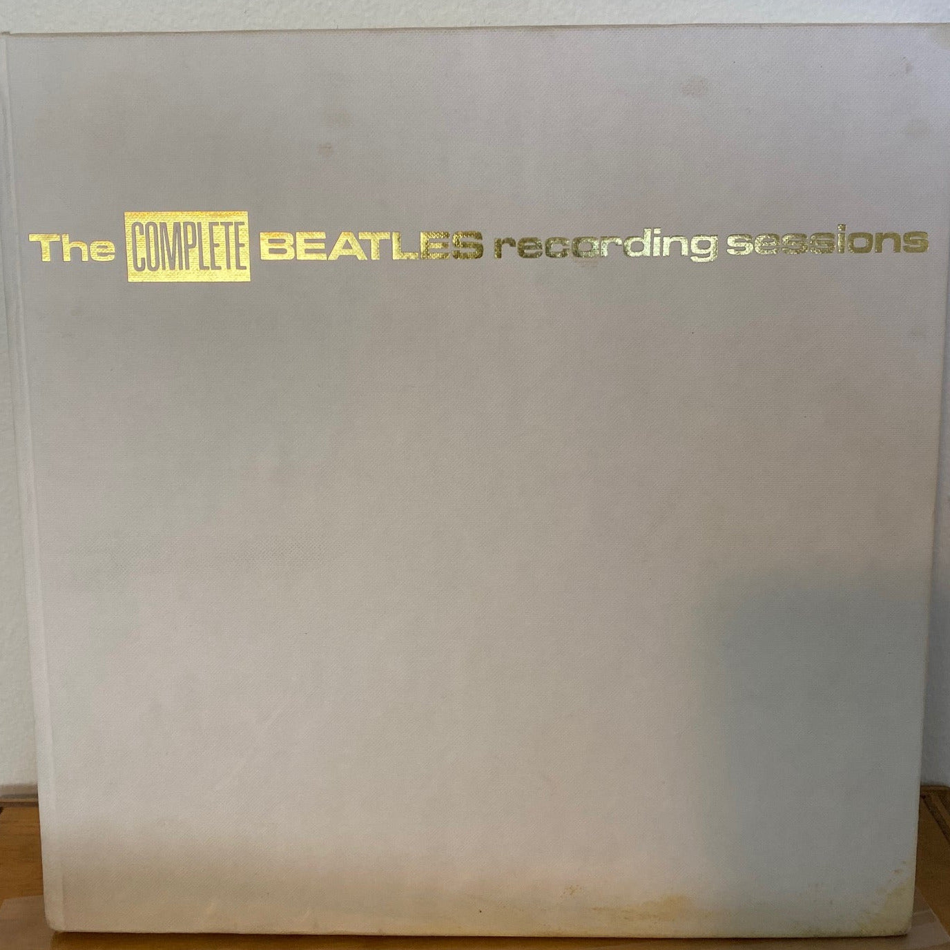 The Complete Beatles Recording Sessions: The Official Story of the Abbey Road Years