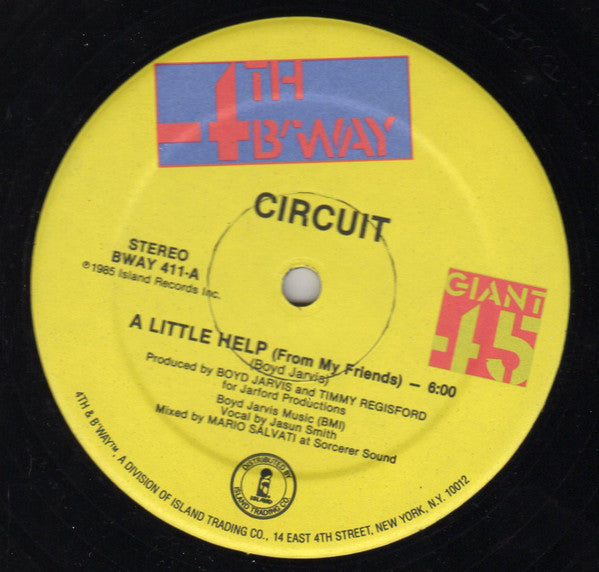 Circuit - A Little Help (From My Friends) (12", 45 RPM) (Very Good Plus (VG+))