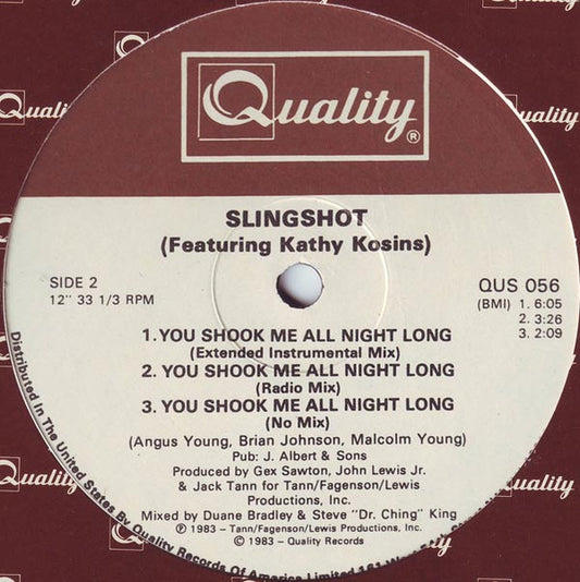Slingshot, Kathy Kosins - You Shook Me All Night Long (12", 33 ⅓ RPM) (Very Good (VG))
