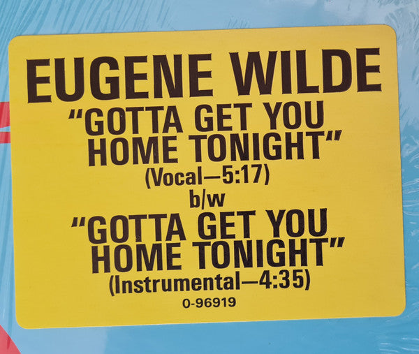 Eugene Wilde - Gotta Get You Home Tonight (12", 33 ⅓ RPM, Single, Stereo) (Very Good Plus (VG+))
