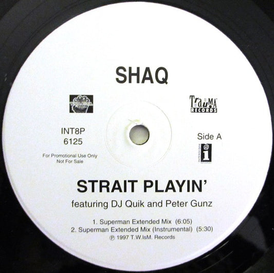 Shaquille O'Neal - Strait Playin' (12", 33 ⅓ RPM, Promo) (Very Good Plus (VG+))