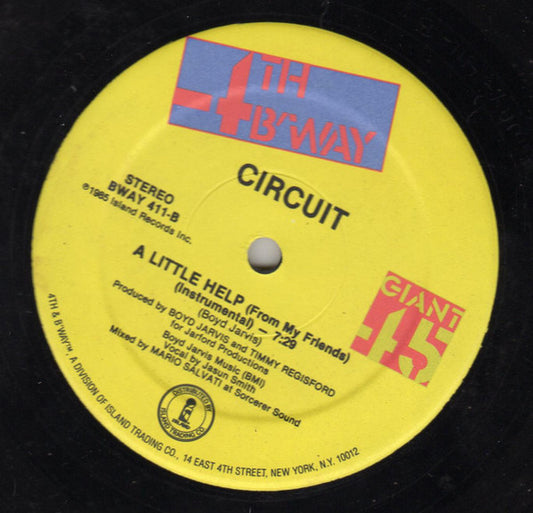 Circuit - A Little Help (From My Friends) (12", 45 RPM) (Very Good Plus (VG+))