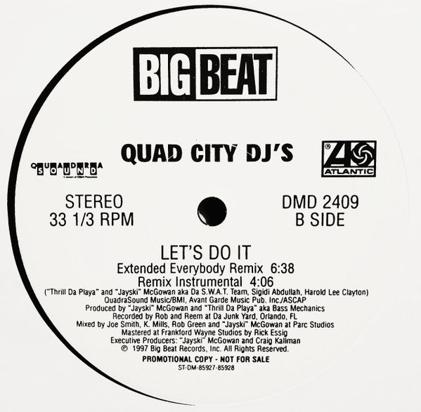 Quad City DJ's - Let's Do It (12", 33 ⅓ RPM, Single, Promo) (Very Good Plus (VG+))