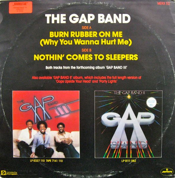 The Gap Band - Burn Rubber On Me (Why You Wanna Hurt Me) (12", 45 RPM, Single) (Very Good Plus (VG+))