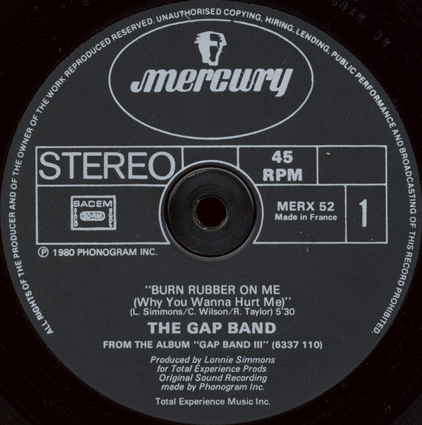 The Gap Band - Burn Rubber On Me (Why You Wanna Hurt Me) (12", 45 RPM, Single) (Very Good Plus (VG+))
