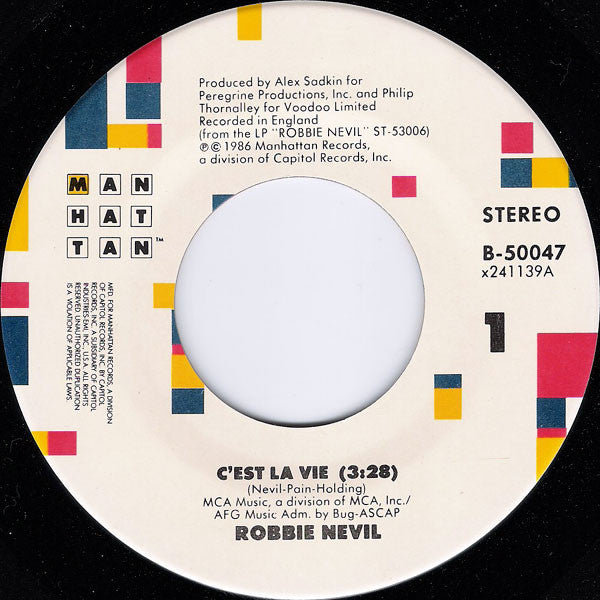 Robbie Nevil - C'est La Vie (7", 45 RPM, Single, Stereo) (Very Good (VG))