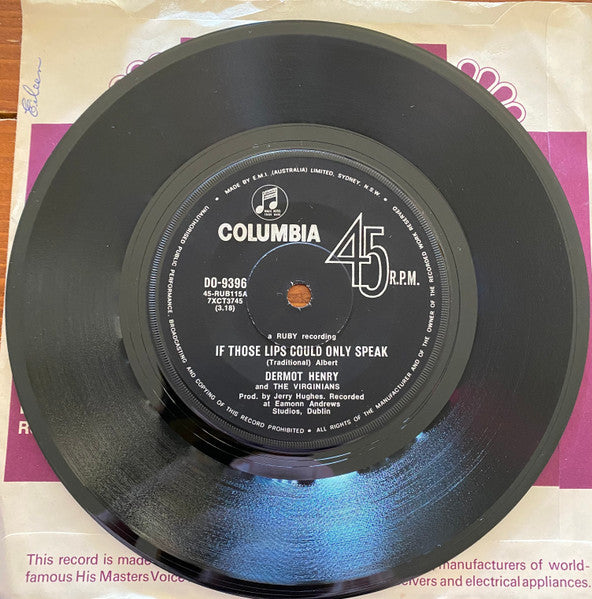 Dermot Henry, The Virginians - If Those Lips Could Only Speak (7", 45 RPM, Single) (Very Good (VG))
