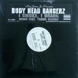 Body Head Bangerz - I Smoke, I Drank (12", 33 ⅓ RPM) (Very Good Plus (VG+))