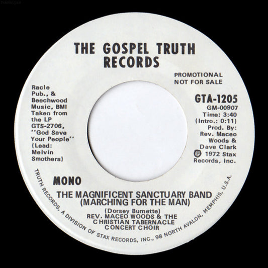 Maceo Woods, The Christian Tabernacle Concert Choir - The Magnificent Sanctuary Band (Marching For The Man) (7", 45 RPM, Promo) (Very Good (VG))