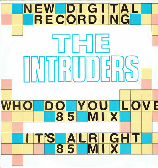 The Intruders - Who Do You Love ('85 Mix) (12", 45 RPM, Promo, W/Lbl) (Very Good Plus (VG+))