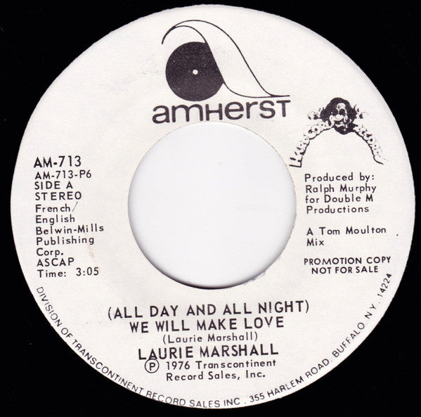Laurie Marshall - (All Day And All Night) We Will Make Love (7", 45 RPM, Single, Promo) (Very Good (VG))