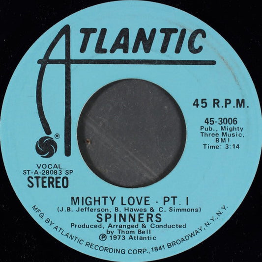 Spinners - Mighty Love (7", 45 RPM, Promo, Stereo, Mono) (Good Plus (G+))