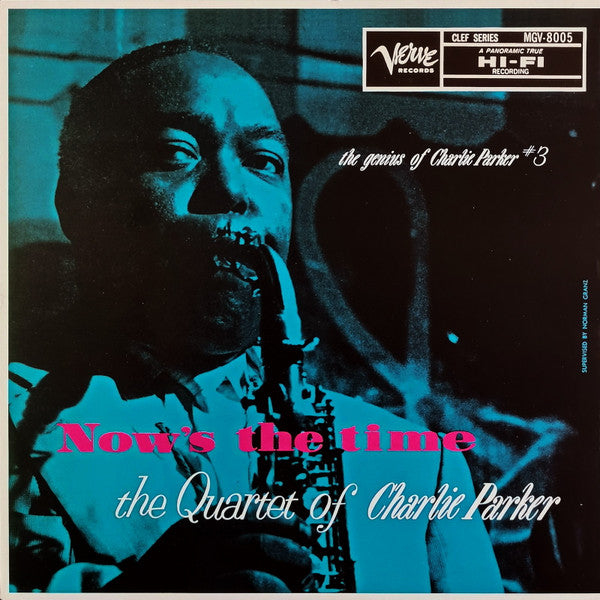 The Charlie Parker Quartet - Now's The Time (LP, Album, RE, Mono) (Very Good Plus (VG+))