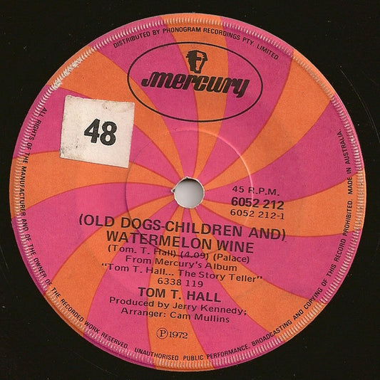 Tom T. Hall - (Old Dogs-Children And) Watermelon Wine (7", 45 RPM, Single) (Very Good (VG))