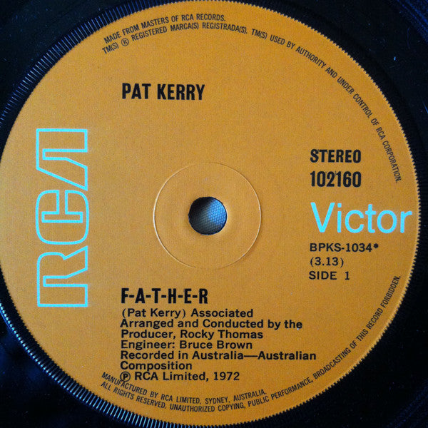Pat Kerry - F-A-T-H-E-R (7", 45 RPM) (Very Good (VG))