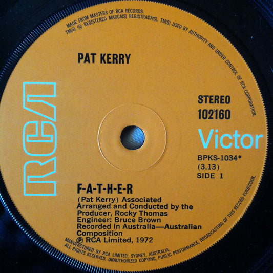 Pat Kerry - F-A-T-H-E-R (7", 45 RPM) (Very Good (VG))