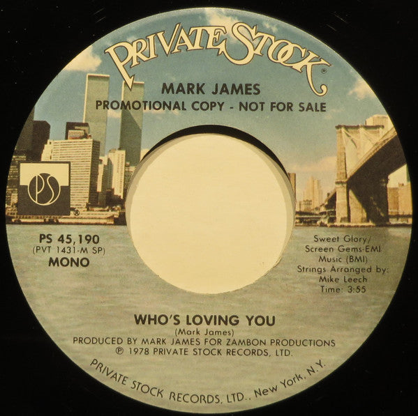 Mark James - Who's Loving You (7", 45 RPM, Promo, Stereo, Mono) (Very Good (VG))