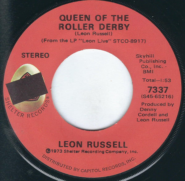 Leon Russell - Queen Of The Roller Derby (7", 45 RPM, Single) (Very Good (VG))