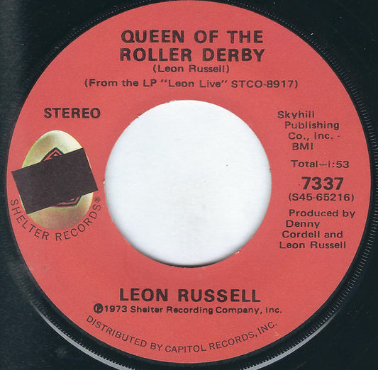 Leon Russell - Queen Of The Roller Derby (7", 45 RPM, Single) (Very Good (VG))