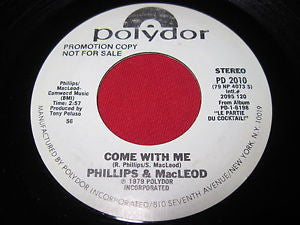 Bob Phillips, Sean MacLeod - Come With Me (7", 45 RPM, Single, Promo, Stereo) (Very Good (VG))