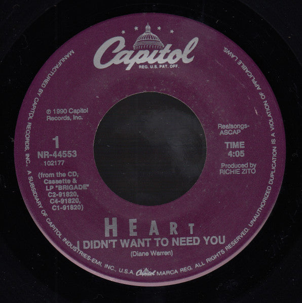 Heart - I Didn't Want To Need You (7", 45 RPM, Single) (Very Good (VG))