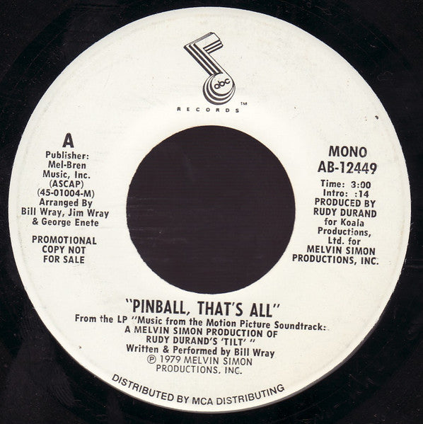 Bill Wray - Pinball, That's All (7", 45 RPM, Single, Promo) (Very Good (VG))