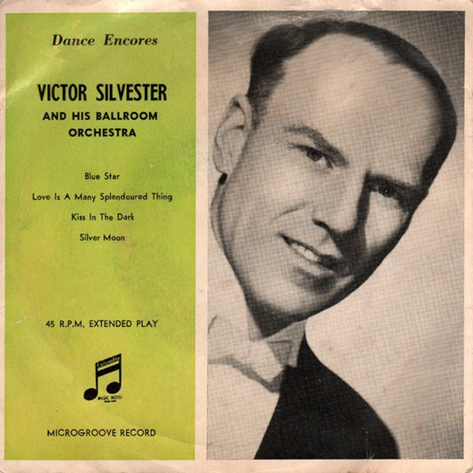 Victor Silvester And His Ballroom Orchestra - Dance Encores (7", 45 RPM, EP) (Very Good (VG))