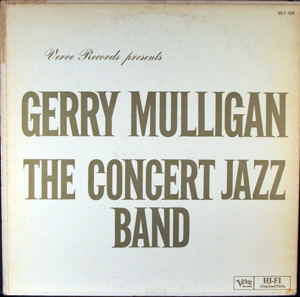 Gerry Mulligan - The Concert Jazz Band (LP, Album, Mono) (Very Good (VG))