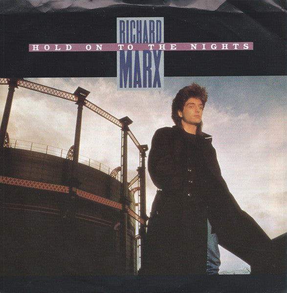Richard Marx - Hold On To The Nights (7", 45 RPM, Stereo) (Very Good (VG))