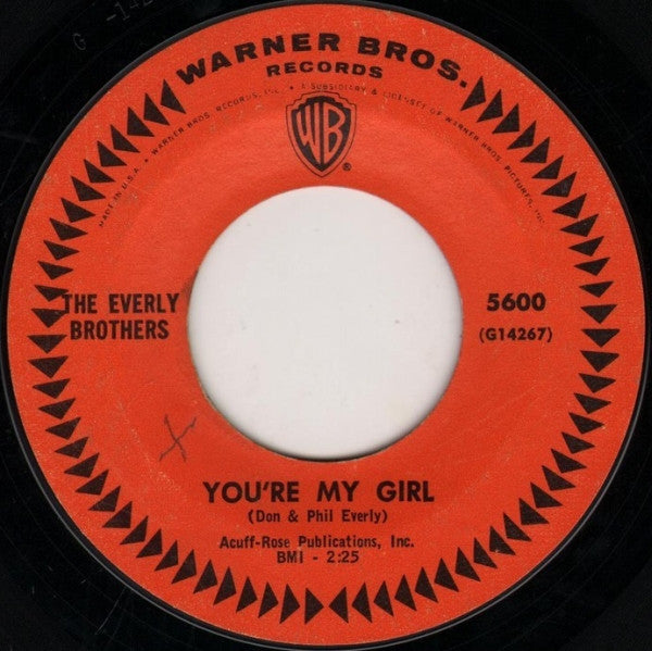 Everly Brothers - You're My Girl (7", 45 RPM, Single, Styrene) (Very Good (VG))