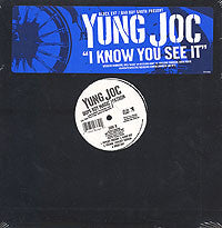 Yung Joc - I Know You See It (12") (Very Good Plus (VG+))