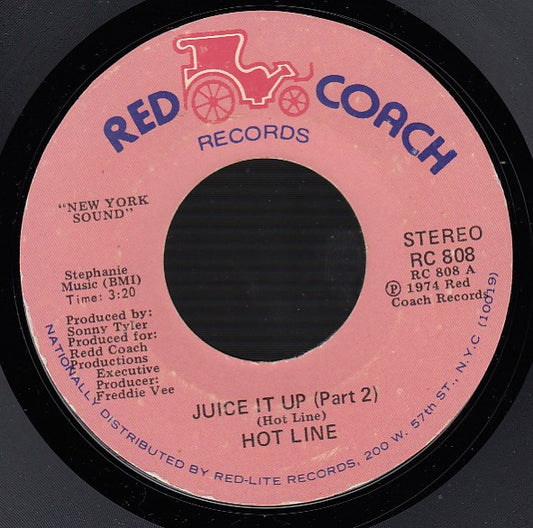 Hot Line - Juice It Up (7", 45 RPM, Styrene, Stereo) (Very Good (VG))