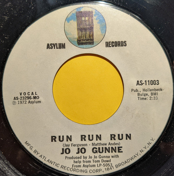 Jo Jo Gunne - Run Run Run (7", 45 RPM, Single) (Very Good (VG))