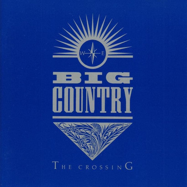 Big Country - The Crossing (LP, Album, Stereo) (Very Good Plus (VG+))