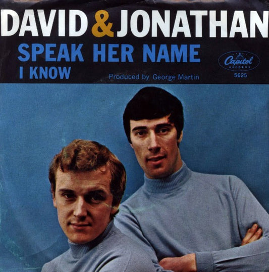 David & Jonathan - Speak Her Name (7", 45 RPM) (Very Good (VG))
