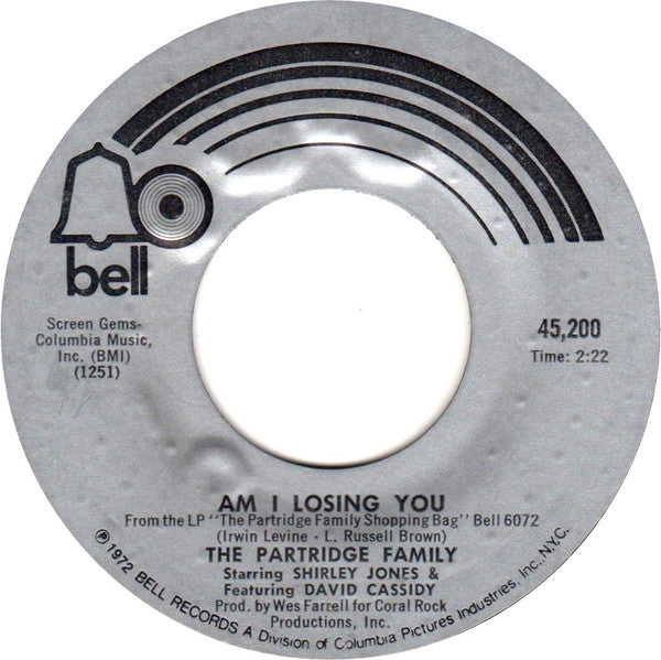The Partridge Family - Am I Losing You (7", 45 RPM, Single, Styrene) (Very Good (VG))