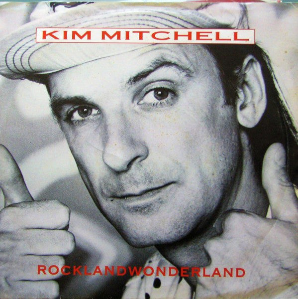 Kim Mitchell - Rocklandwonderland (7", 45 RPM, Single) (Very Good (VG))