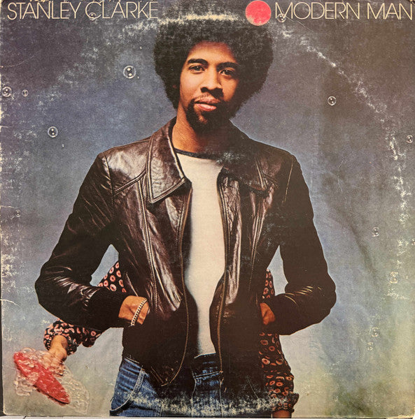 Stanley Clarke - Modern Man (LP, Album) (Very Good Plus (VG+))