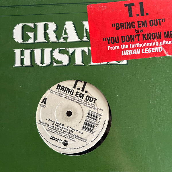 T.I. - Bring Em Out / You Don't Know Me (12") (Very Good (VG))