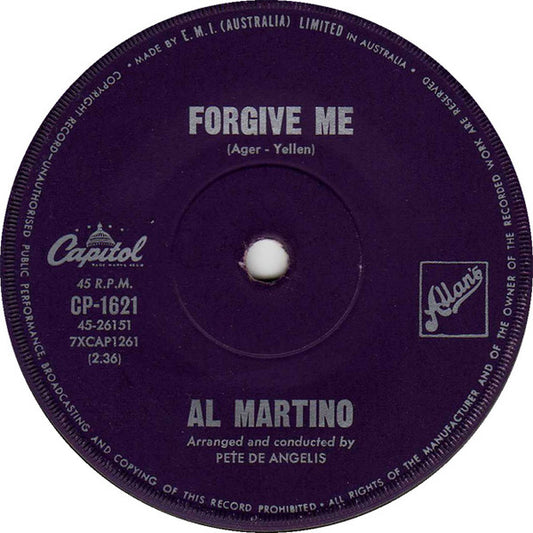 Al Martino - Forgive Me / What Now, My Love (7", 45 RPM, Single) (Very Good (VG))