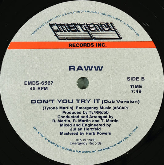 Raww - Don't You Try It (12", 45 RPM) (Very Good Plus (VG+))