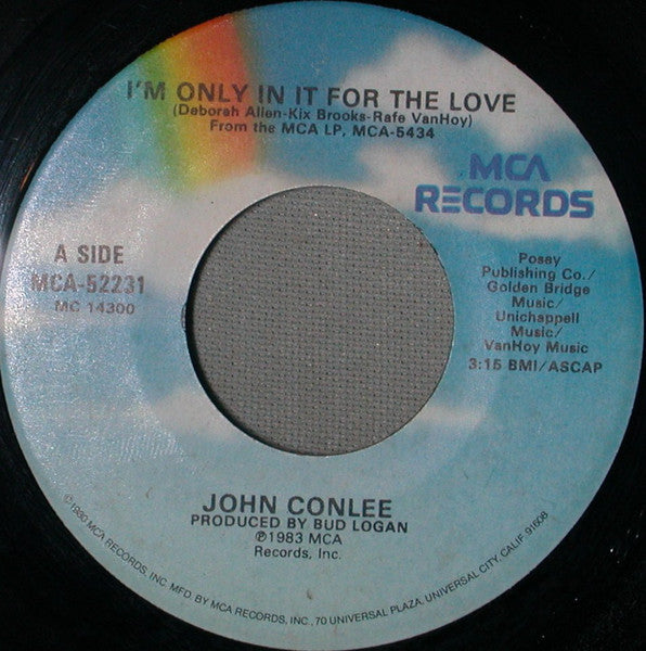 John Conlee - I'm Only In It For The Love (7", 45 RPM, Single) (Very Good (VG))