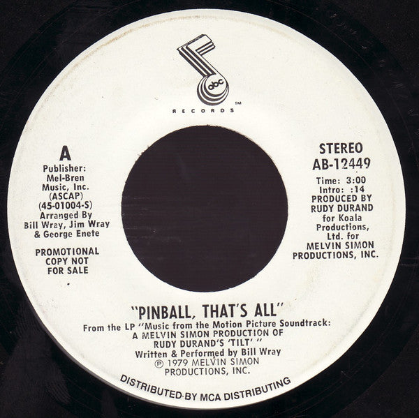 Bill Wray - Pinball, That's All (7", 45 RPM, Single, Promo) (Very Good (VG))