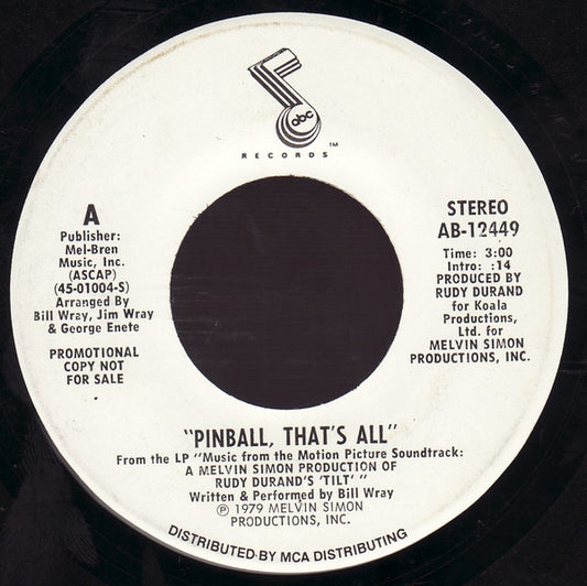 Bill Wray - Pinball, That's All (7", 45 RPM, Single, Promo) (Very Good (VG))