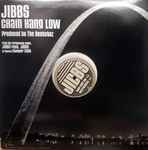 Jibbs - Chain Hang Low (12", Promo) (Very Good (VG))